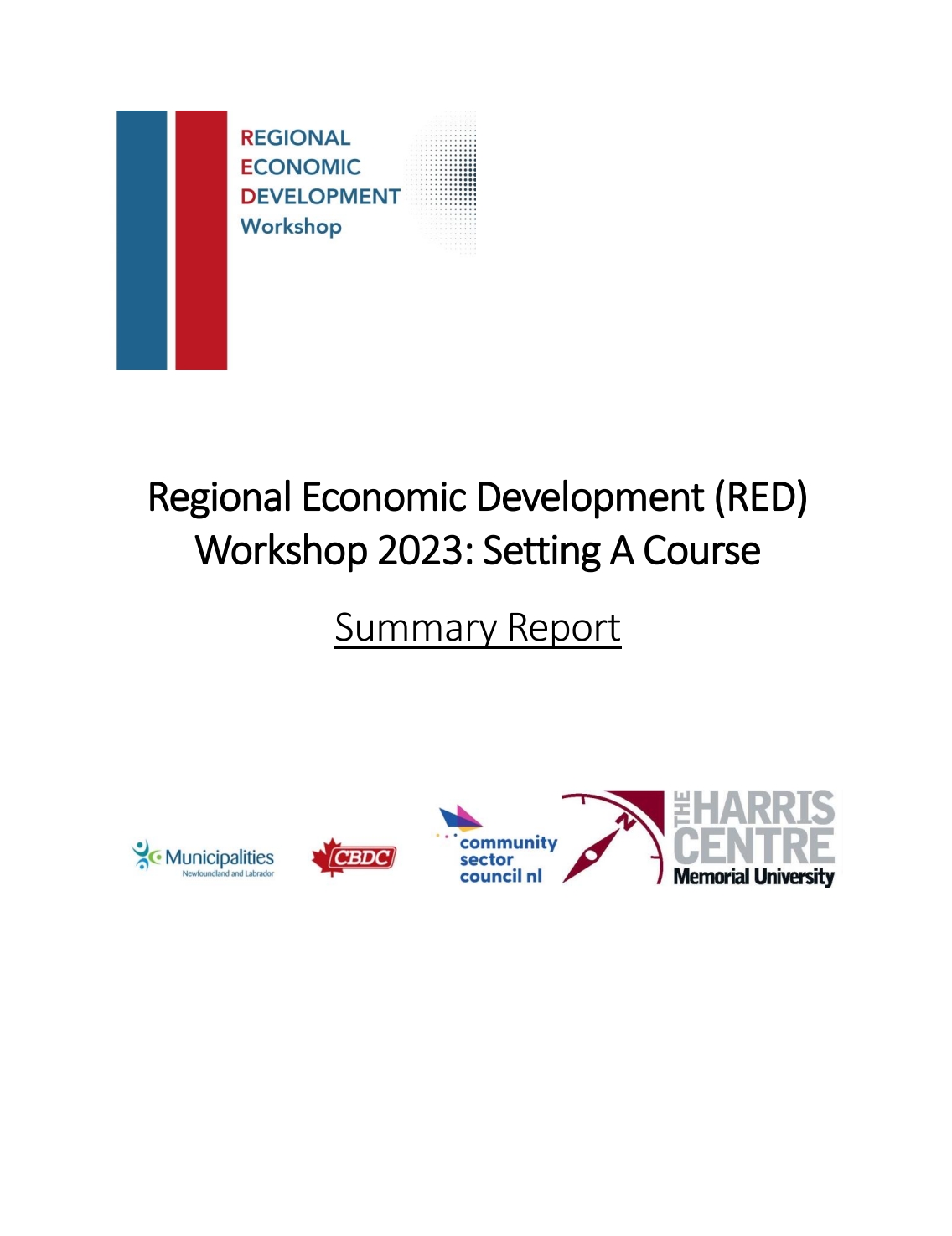 Regional Economic Development (RED) Workshop 2023: Setting A New Course